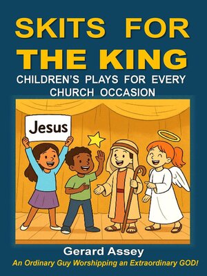cover image of Skits for the King   Children's Plays for Every Church Occasion